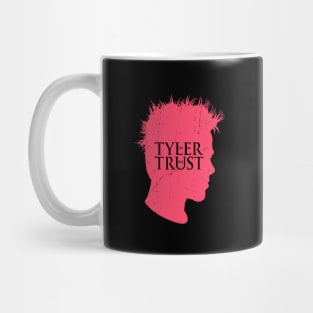 In Tyler We Trust Mug